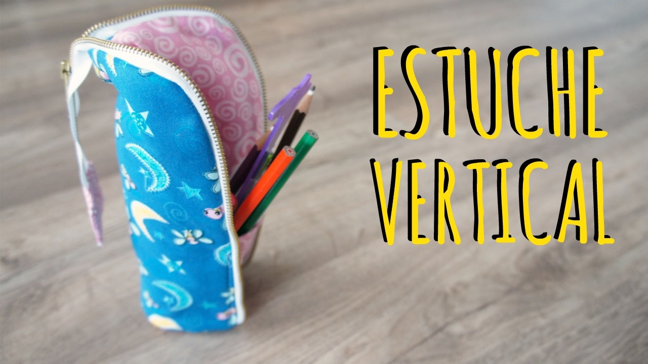 Estuche vertical. DIY