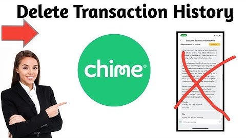 How To Delete Transaction History on Chime