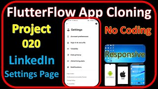 FlutterFlow App Cloning | Linkedin Settings page | flutterflow app development Pr_020