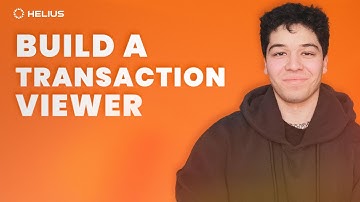 Build a Solana Transaction Viewer • Solana Frontend Developer Course