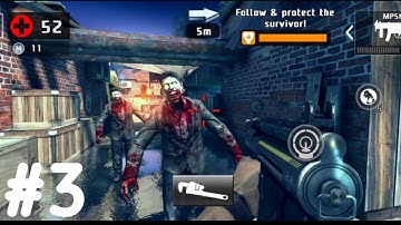 Dead Trigger 2 - Gameplay | Part #3 Android Game