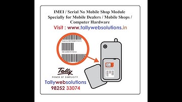 (Buy TDL Source Code Only Rs 1600) Mobile Shop Module in Tally Prime 6.2 Updated | IMEI & Serial No