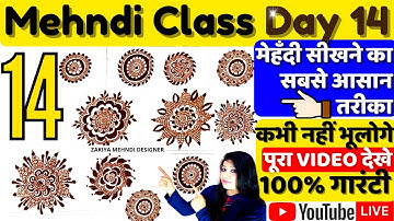 Mehndi Class 14 | Beginners Mehndi | Step by Step Mehndi | Mehndi for Beginners | Mehndi Course LIVE