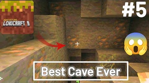 Best Cave Ever | Lokicraft 9 - Gameplay Wolkthrough Part 5 (Android,iOS)| Lokicraft 9 Worldsquare 3D