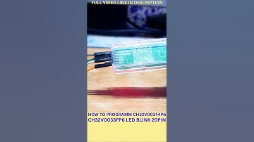 HOW TO PROGRAMM CH32V003F4P6  20PIN/CH32V003F4P6 LED BLINK/GPIO /#yt/#SHORTS #YT SHORTS