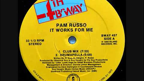 It Works For Me - Pam Russo