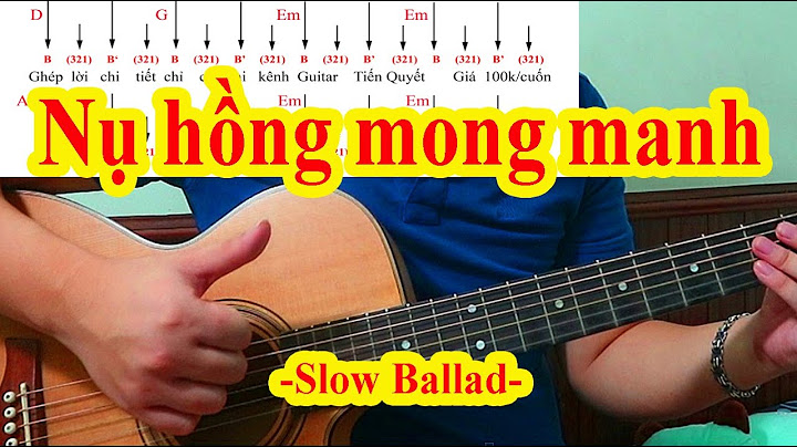 Nụ hồng mong manh guitar hướng dẫn đệm hát