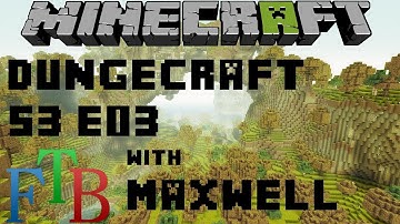 DungeCraft - Feed The Beast (FTB) Episode 3 Minium Stone