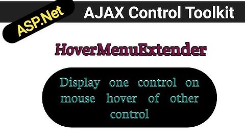 HovermenuExtender in asp.net  | AJAX Control toolkit tutorial in hindi | ASP.Net in hindi