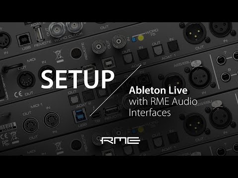 How to setup Ableton Live with RME Audio Interfaces