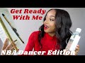 GRWM | NBA Dancer Auditions | Makeup, Hair, and Outfit