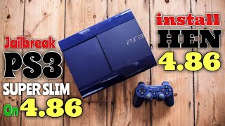 Jailbreak PS3 Super Slim and 3000 On 4.86 And install PS3HEN - YouTube