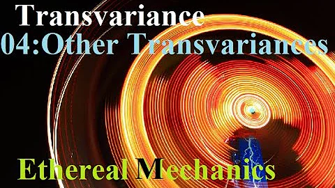 EM01 04: Other Transvariances