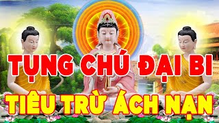 Mỗi Tối Nghe Kinh Chú Đại Bi 7 Biến Này Tiêu Trừ Ách Nạn Vận May Tự Đến Phúc Khí Đầy Nhà