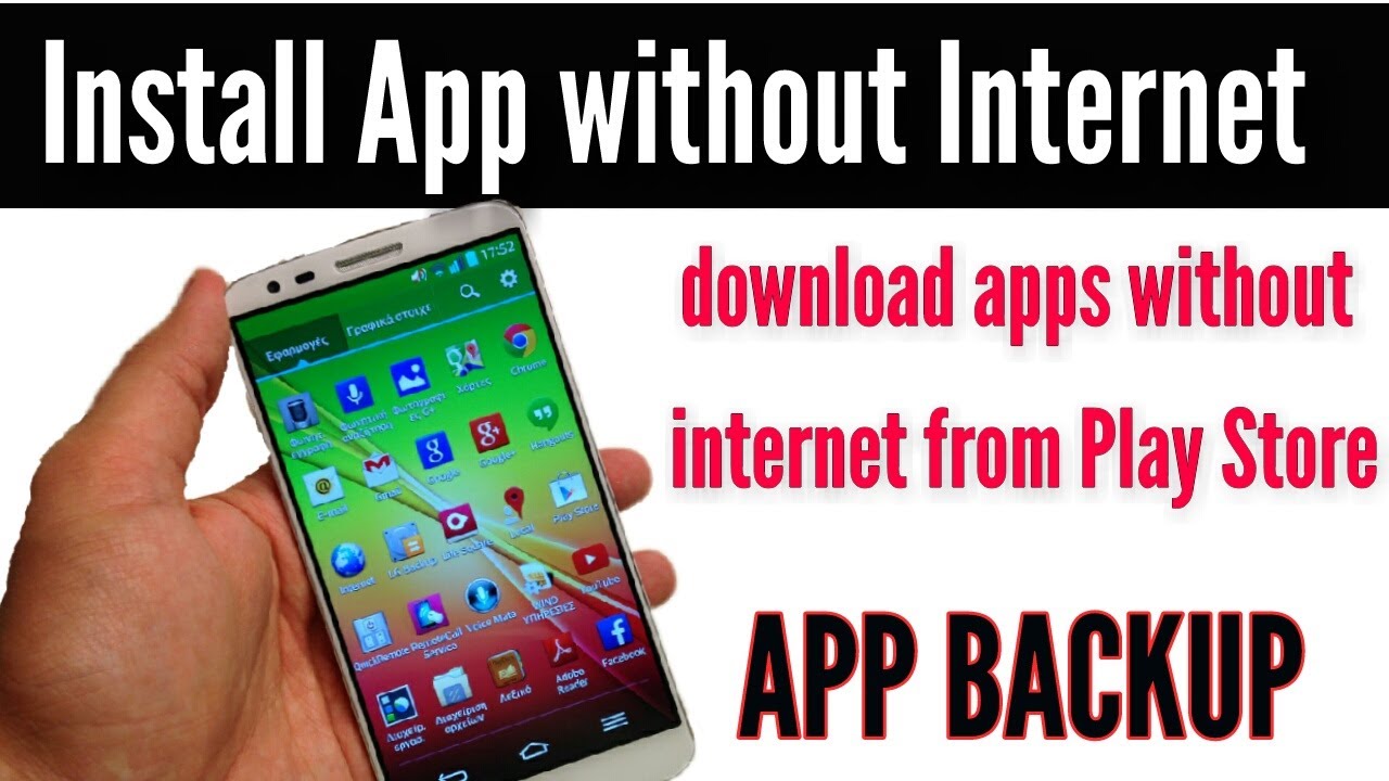 Google Play store Apps Install without Internet! | Apps Backup! Download apps without internet