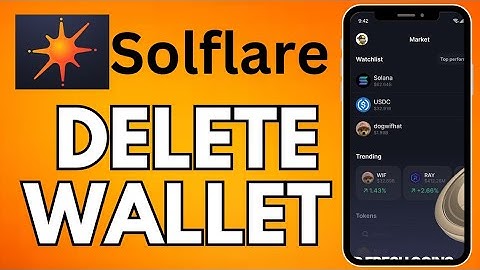 How to Delete Solflare Wallet 2025?