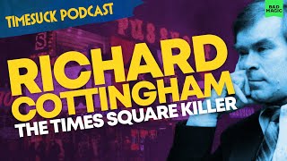 Download Lagu Timesuck Podcast | Richard Cottingham: The Times Square Killer MP3 Download Lagu Timesuck Podcast | Richard Cottingham: The Times Square Killer MP3