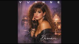 Yvonne  ia 2026  Dreamer late 80s Quiet Storm  Ru0026b Slow Jam