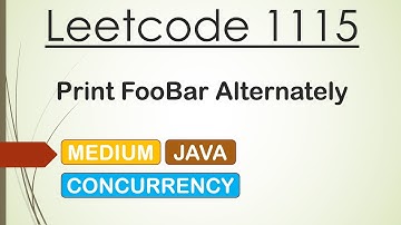 Leetcode 1115 Print FooBar Alternately (Java Concurrency)