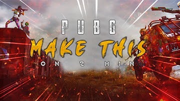 2 - Minute Photoshop - PUBG Montage Thumbnail #1 - 🔥 Create Game