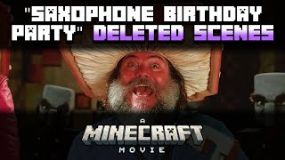 A Minecraft Movie Saxophone Birthday Party Deleted Scenes