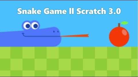 Snake Game on Scratch 3.0 ll Tutorial