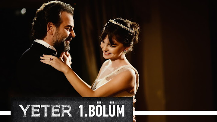Yeter 1. Bölüm