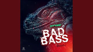 Bad Bass (Godzilla) (Main Mix)