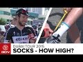 Sock Height + Sock Colour - The Pro Opinion | Dubai Tour 2015