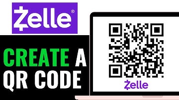 How To Create A QR Code For Zelle 2025 (Beginner