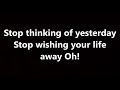 stone broken - better (lyrics)