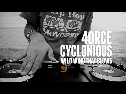 4ORCE + CYCLONIOUS - WILD WIND THAT BLOWS