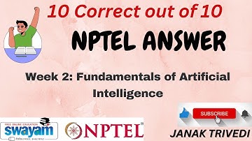 10 Correct out of 10: NPTEL Answer Week 2: Fundamentals of AI #assignment #solution #correctanswers