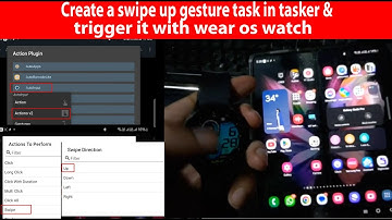 Create a swipe up gesture task in tasker and trigger it with wear os watch