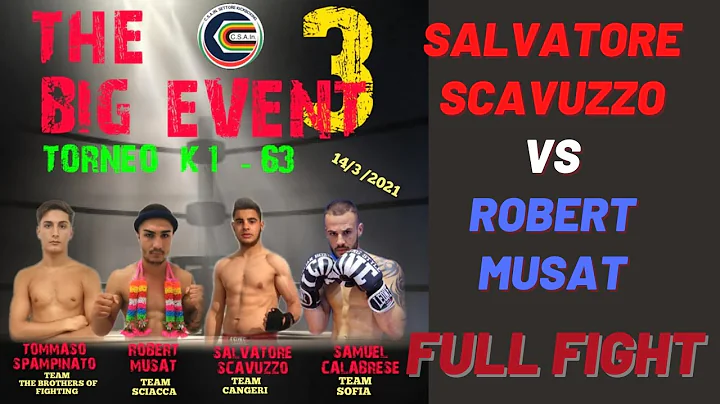 Salvatore Scavuzzo vs Robert Musat - K1 Style - TH...