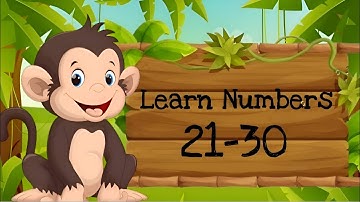Learn Numbers 21 - 30 | Numbers Songs For Kids | Little Wanderers Entertainment