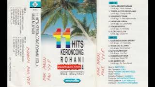 Mus Mulyadi - 11 hits keroncong rohani Volume 4 (Full Album)