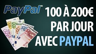 Gagner 100 Euros à 200 Euros Paypal par Jour (Gratuitement et Facilement)