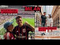 Milan match de fou  san siro et visite des incontournables de la ville vlog