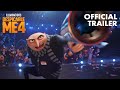 Despicable me 4  official trailer