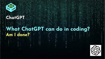 [ChatGPT] What can ChatGPT do in coding? Am I done?