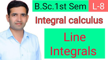 Bsc 1st sem | L-8 | Line integrals | Surface integral | Integral calculus | Jitendra kumar