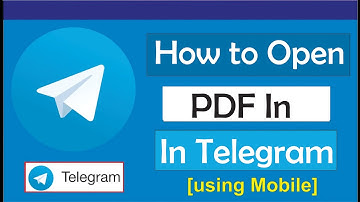 How To Open Pdf In Telegram (Easily)