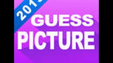Guess Picture 2015 Level 191-200 Answers