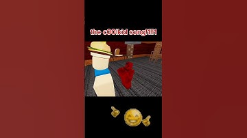 THE C00LKID SONG! #robloxanimation #memes #forsaken