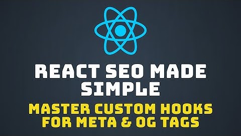 Crafting a Dynamic SEO Hook in React: Integrating Meta and Open Graph Tags