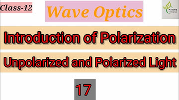 Class 12, Wave Optics Part-17