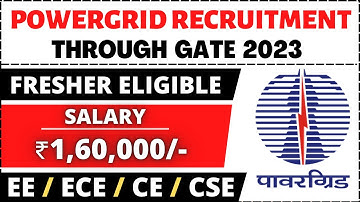 PGCIL Recruitment Through Gate 2023 | Salary ₹1,60,000/- | Permanent Job | PSU Job | Latest Job 2023