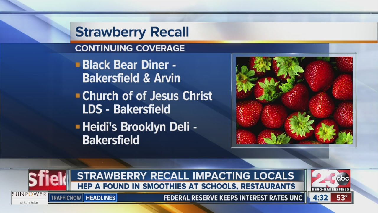 Strawberry Recall Impacting Locals YouTube