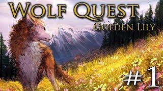 Dawn of a GOLDEN Wolf's Journey!!  WOLF QUEST 3: Golden Lily • #1